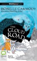 The Cloud Road - Isobelle Carmody