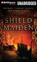 The Shield-Maiden: A Foreworld Sidequest - Michael Tinker Pearce, Linda Pearce