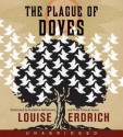 The Plague of Doves (Audio) - Peter Francis James, Kathleen McInerney, Louise Erdrich