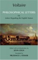 Philosophical Letters: Or, Letters Regarding the English Nation - Voltaire, Prudence L. Steiner