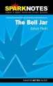 The Bell Jar (SparkNotes Literature Guide) - SparkNotes Editors, Sylvia Plath