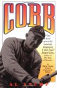 Cobb: A Biography - Al Stump