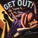 Get Out!: I'm Trying to F**k Your Mother - Jon Stone, Michel Roseau