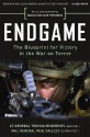 Endgame: The Blueprint for Victory in the War on Terror - Paul Vallely, Paul Vallely