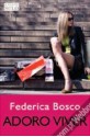 Adoro Viver - Federica Bosco