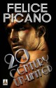 20th Century Un-limited - Felice Picano