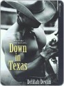 Down In Texas - Delilah Devlin