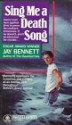 Sing Me a Death Song - Jay Bennett