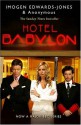 Hotel Babylon - Imogen Edwards-Jones