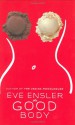 The Good Body - Eve Ensler