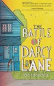 The Battle of Darcy Lane - Tara Altebrando