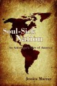 Soul-Sick Nation: An Astrologer's View of America - Jessica Murray