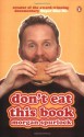 Don't Eat This Book - Morgan Spurlock