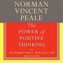 The Power Of Positive Thinking (Audio) - Norman Vincent Peale