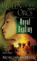 Royal Destiny - Morgan Howell