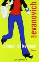 Einmal ist keinmal - Janet Evanovich