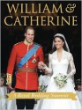 William & Catherine A Royal Wedding Souvenir - Annie Bullen, Brian Hoey