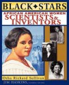 Black Stars: African American Women Scientists and Inventors - Otha Richard Sullivan, James Haskins