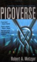 Picoverse - Robert A. Metzger