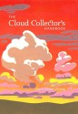 The Cloud Collector's Handbook - Gavin Pretor-Pinney