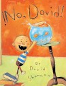 !No, David! = No, David! - David Shannon, Teresa Mlawer