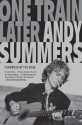 One Train Later: A Memoir - Andy Summers, The Edge