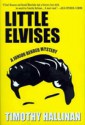 Little Elvises (Junior Bender #2) - Timothy Hallinan