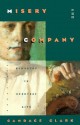 Misery and Company: Sympathy in Everyday Life - Candace Clark