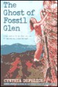 Ghost of Fossil Glen - Cynthia C. DeFelice