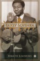 Early Soyinka. by Bernth Lindfors - Bernth Lindfors