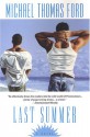 Last Summer - Michael Thomas Ford