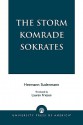 The Storm Komrade Sokrates - Hermann Sudermann