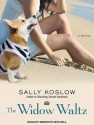 The Widow Waltz - Sally Koslow, Meredith Mitchell