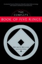 The Complete Book of Five Rings - Miyamoto Musashi, Kenji Tokitsu