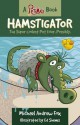 Hamstigator - Michael Andrew Fox, Ed Shems