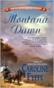 Montana Dawn - Caroline Fyffe