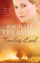 Timeless Land - Rachael Treasure