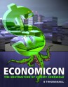 Economicon: The Destruction of Jeremy Cornwald - B. Throwsnaill