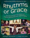 Rhythms of Grace - Audrey Scanlan, Linda Snyder