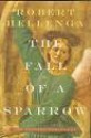 The Fall of a Sparrow Reading Group Guide - Robert Hellenga