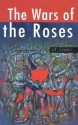 Wars of the Roses - J.R. Lander