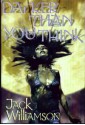 Darker Than You Think - Jack Williamson