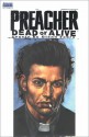 Preacher: Dead or Alive (DC Comics) - Garth Ennis, Glenn Fabry