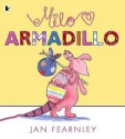 Milo Armadillo - Jan Fearnley