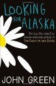 Looking for Alaska by Green, John ( 2013 ) - John Green