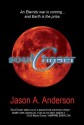 SoulChaser - Jason A. Anderson, JC Carter, Donna Thorne, Juan Maestas, Mark Spencer