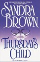 Thursday's Child (Audio) - Sandra Brown, Eliza Foss