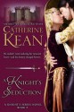 A Knight's Seduction - Catherine Kean