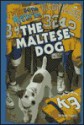 The Maltese Dog - Anne Capeci, Genevieve Meek