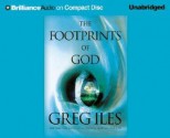 The Footprints of God - Greg Iles